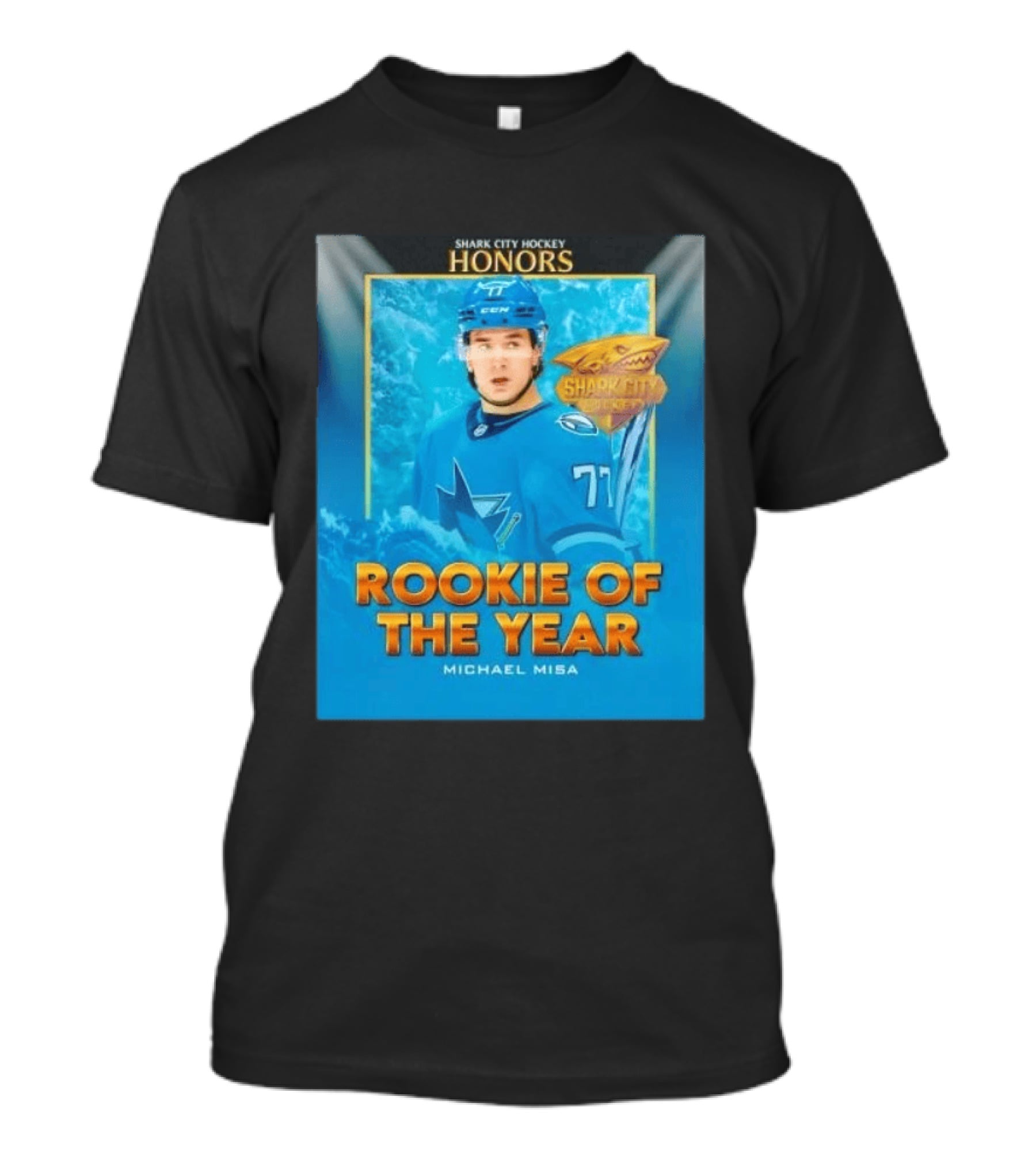 Shark City Hockey Honors Rookie Of The Year Michael Misa San Jose Sharks T-Shirt