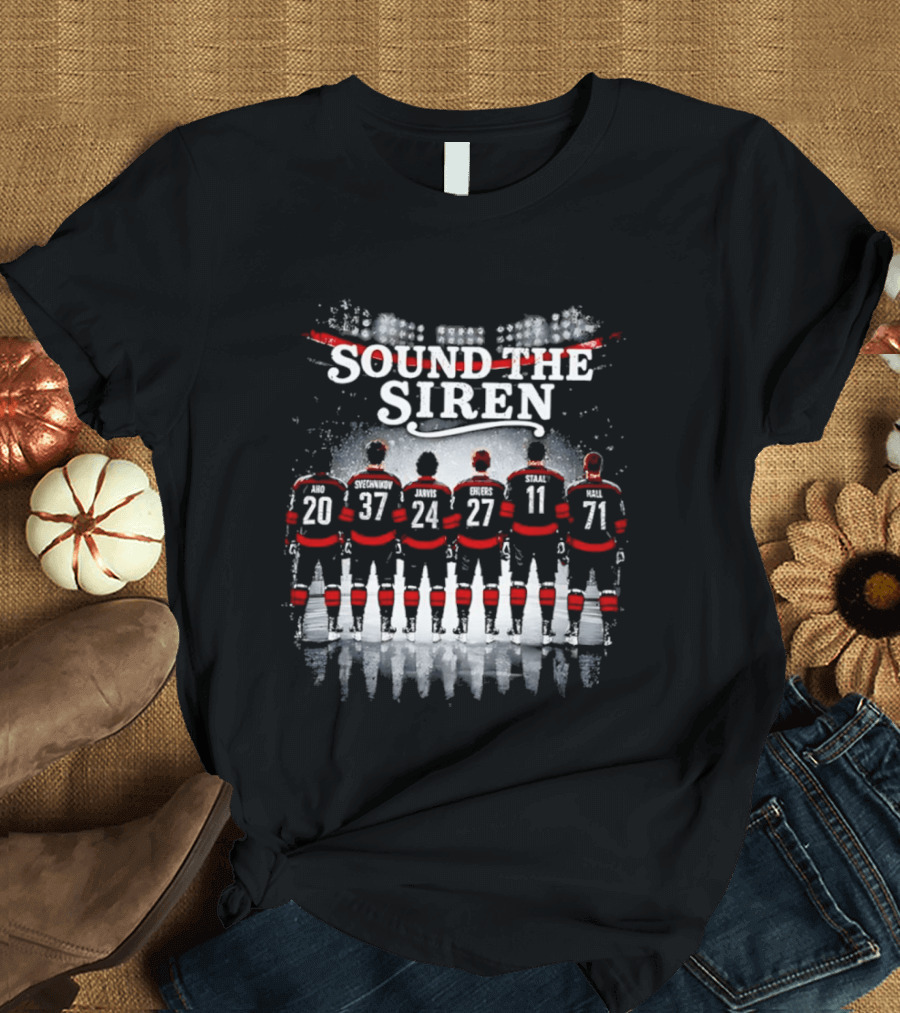 Carolina Hurricanes Sound The Siren Hockey Players Numbers 20 37 24 27 11 71 T-Shirt