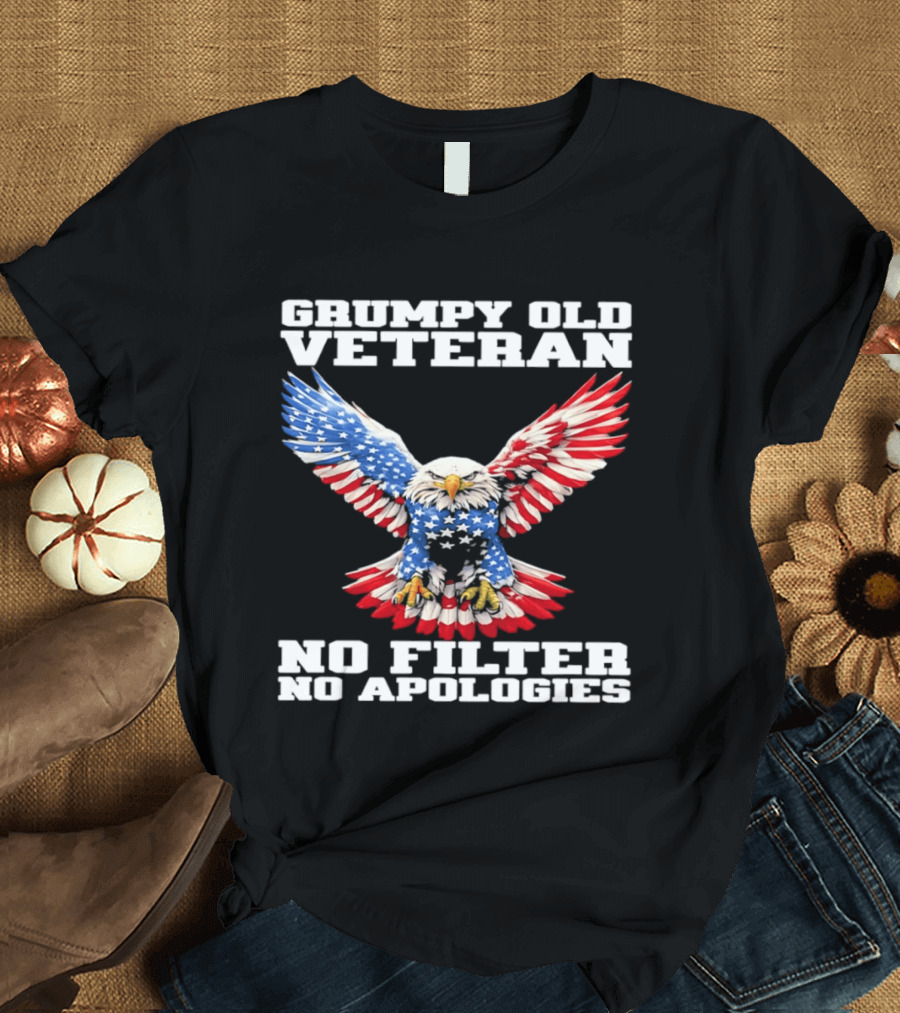 Grumpy Old Veteran American Flag Eagle No Filter No Apologies T-Shirt
