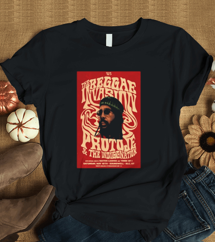 The Reggae Invasion PROTOJE & The Indiggnation Soundwell Salt Lake City May 16 2026 T-Shirt