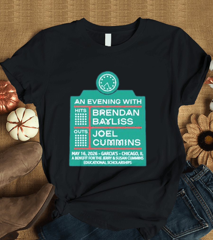 An Evening With Brendan Bayliss And Joel Cummins Garcia's Chicago May 16 2026 Benefit Event T-Shirt