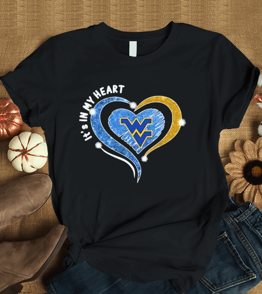 West Virginia Mountaineers WVU It's In My Heart Football 2026 T-Shirt
