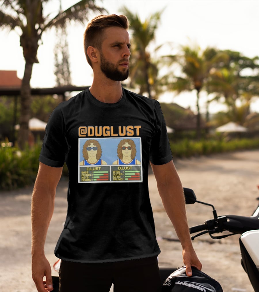 Duglust Szn 2 Doug Berns Knicks @DUGLUST D.LUST Music Rating Bass Guitar Keys Drums T-Shirt