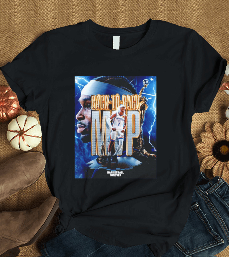 Back To Back MVP Oklahoma City Basketball Forever T-Shirt