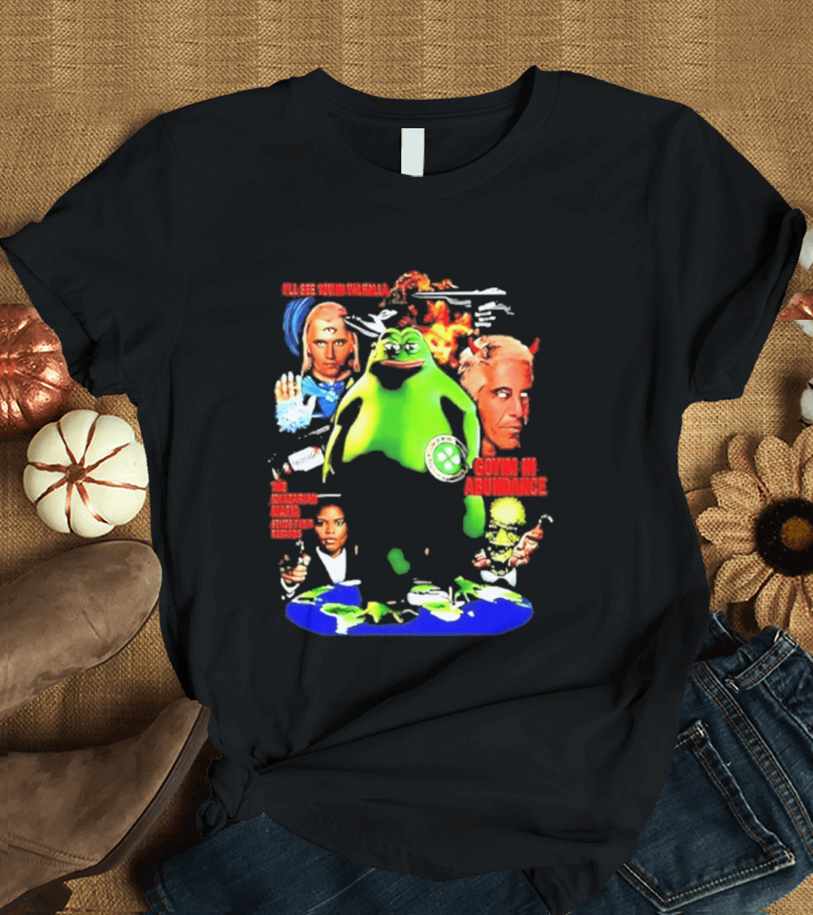 Pepe The Frog Ashtar Sheran I'll See You In Valhalla Goyim In Abundance T-Shirt