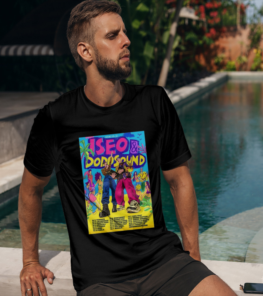 Iseo Dodosound Verano Tour 2026 Tenerife Guadalajara Zaragoza Fiesta T-Shirt