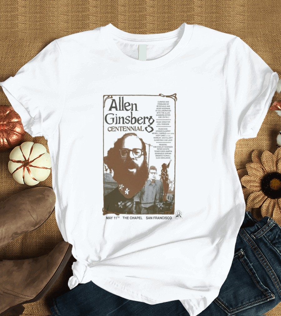 Allen Ginsberg Centennial May 11 2026 The Chapel San Francisco Event T-Shirt