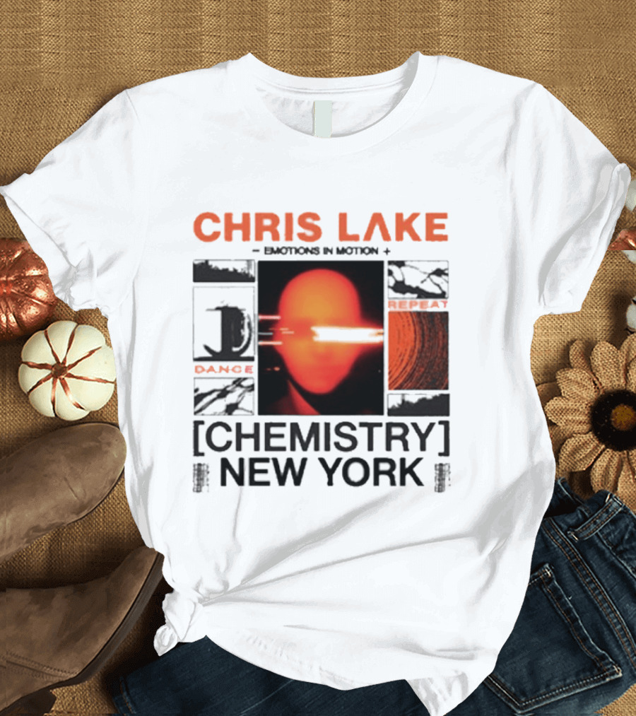 CHRIS LAKE Emotions In Motion Chemistry Dance New York T-Shirt
