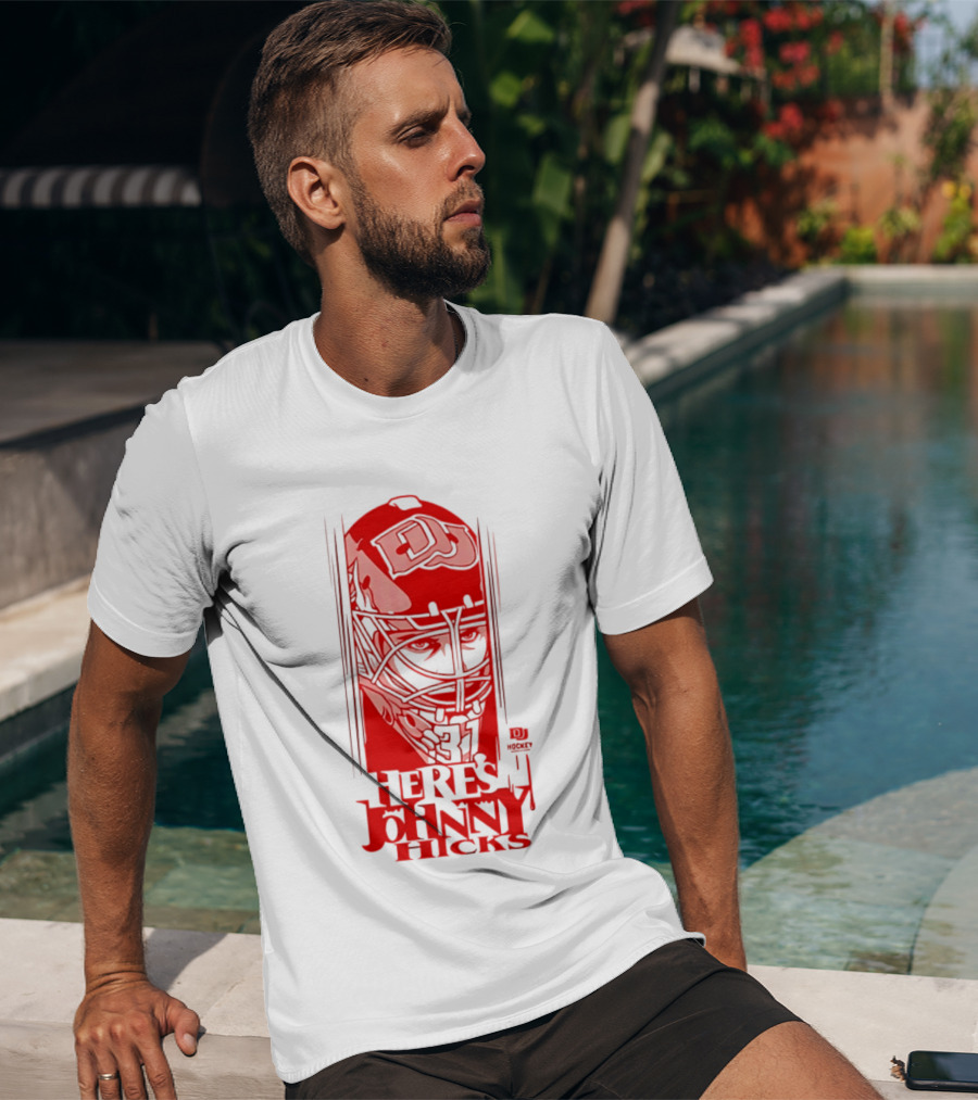 DU Pioneers Hockey Johnny Hicks NCAA Here's Johnny T-Shirt