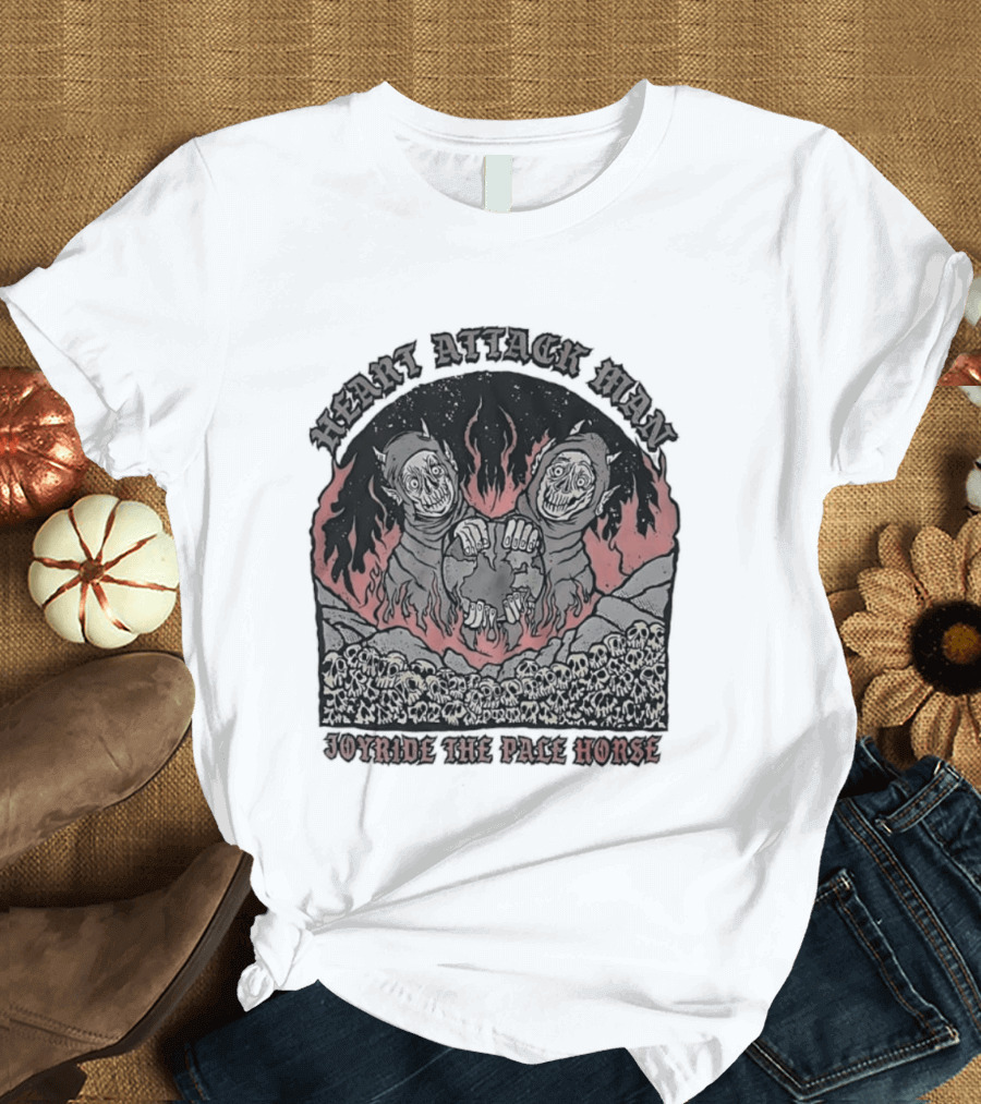 Heart Attack Man Joyride The Pale Horse Skulls Fire Red Flames T-Shirt