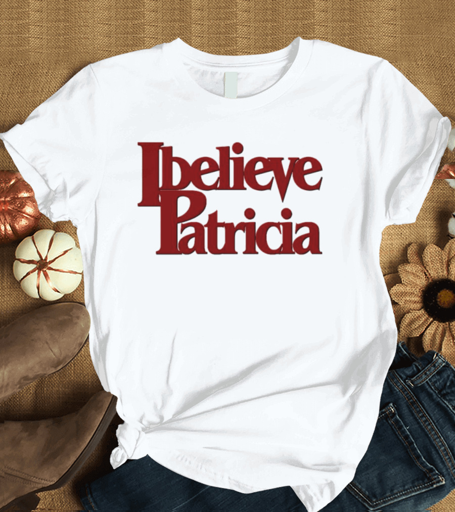 I Believe Patricia Retro 3D T-Shirt
