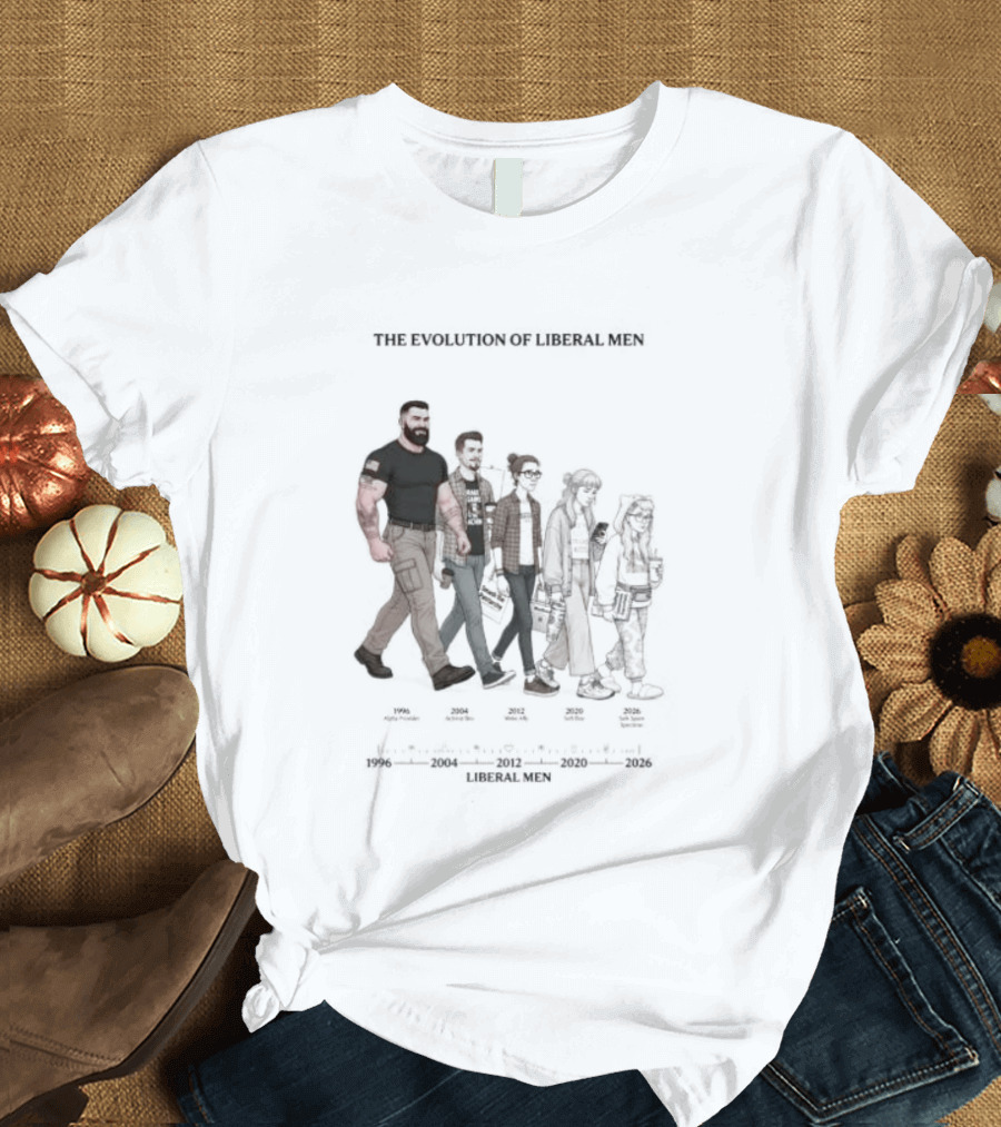 The Evolution Of Liberal Men 2026 T-Shirt