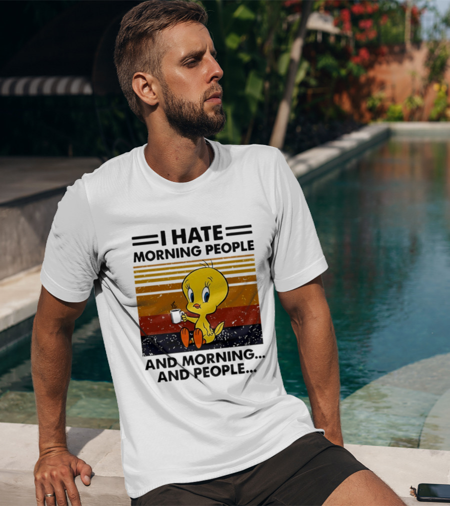 Tweety Bird I Hate Morning People And Morning And People Coffee Retro Multicolor T-Shirt
