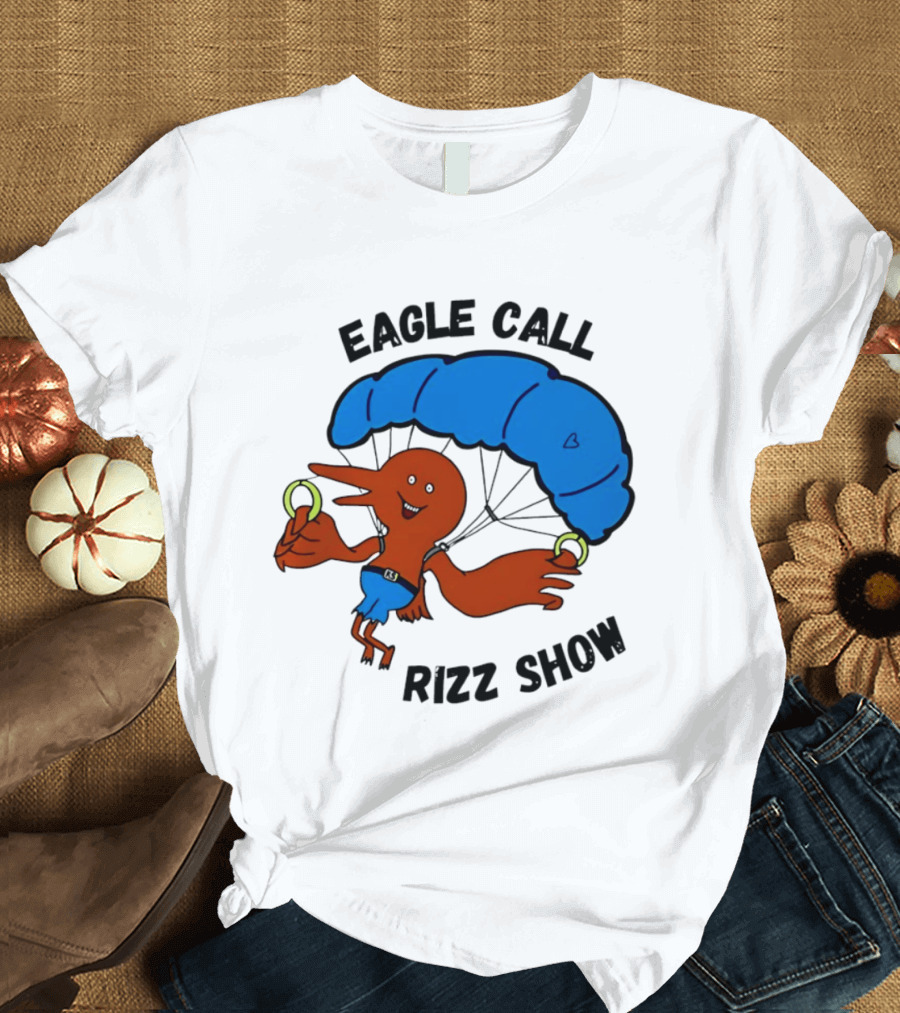 Eagle Call Rizz Show Parachuting Bird Character With Blue Canopy T-Shirt