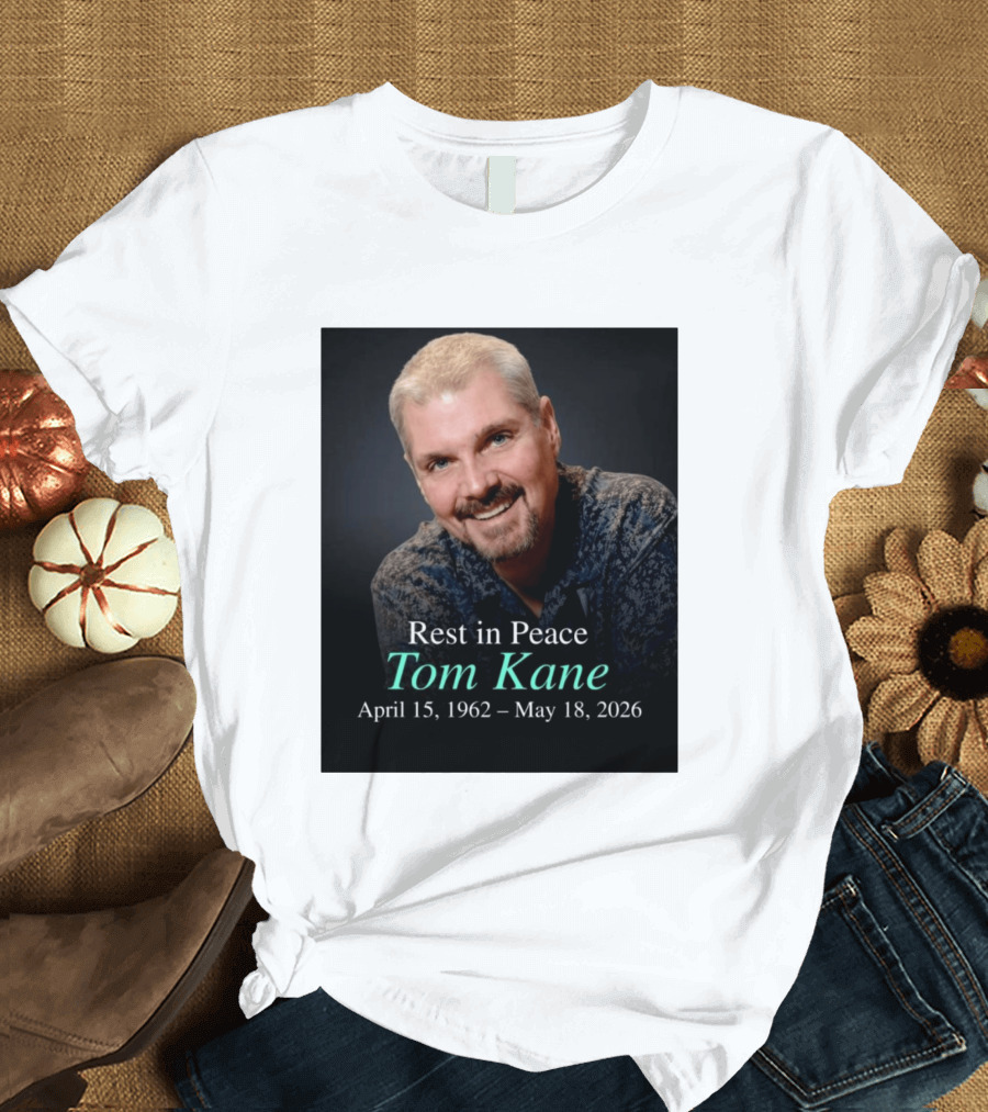 Rest In Peace Tom Kane April 15 1962 May 18 2026 American Voice Actor T-Shirt