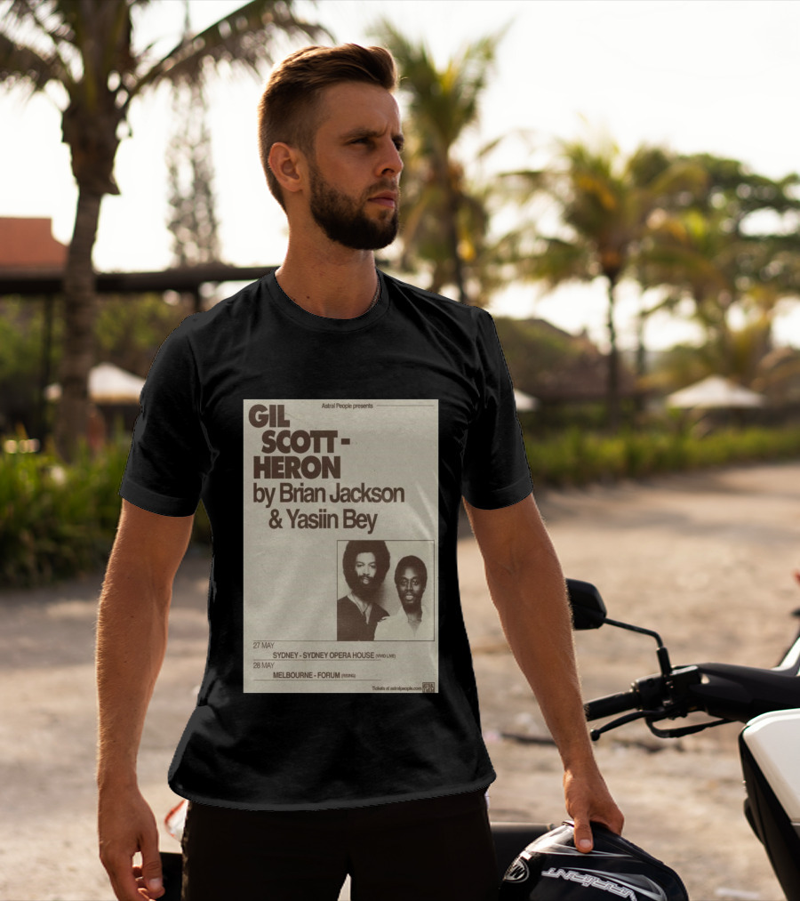 Gil Scott Heron Brian Jackson Yasiin Bey Sydney Opera House May 27 Melbourne Forum May 28 T-Shirt