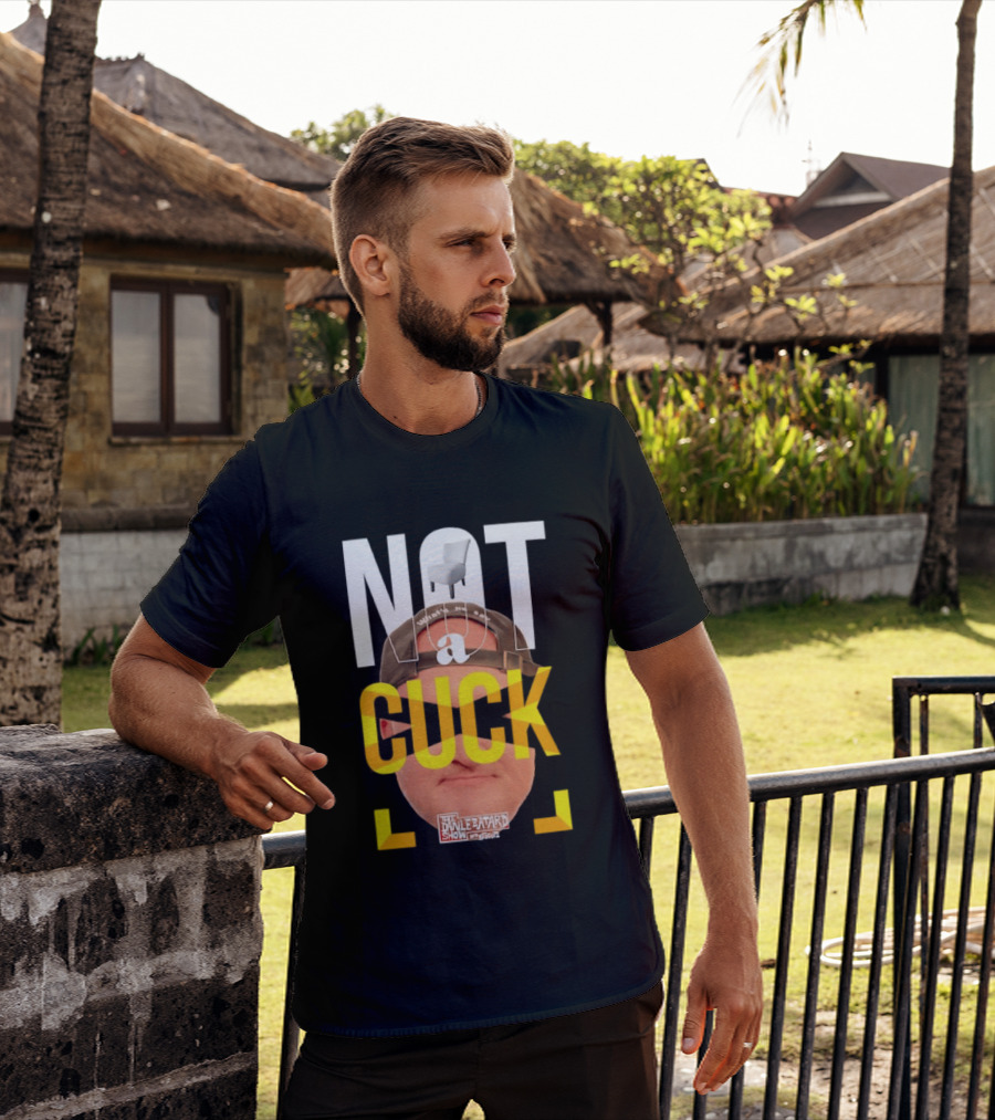 Not A Cuck With The Dan Le Batard Show And Stugotz Chair Hat And Face T-Shirt