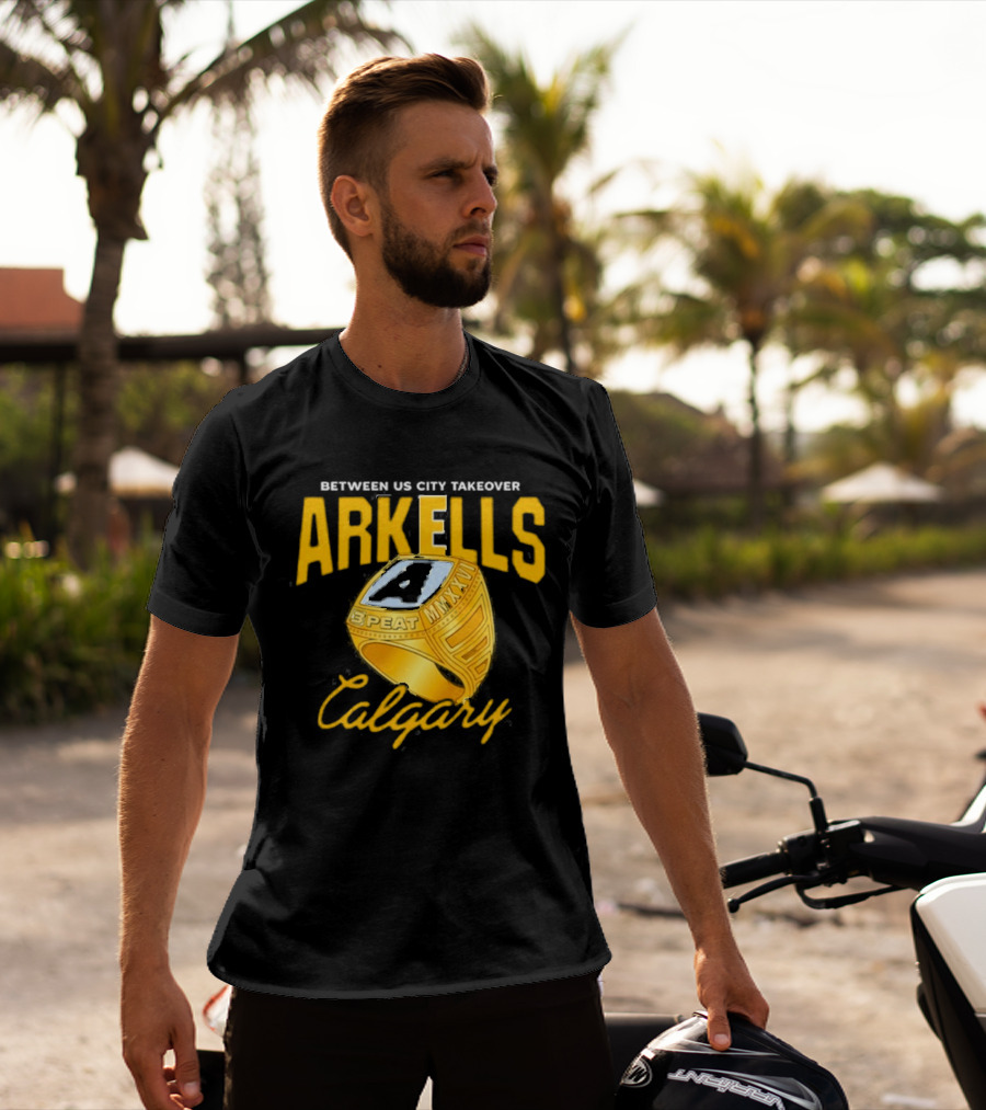 Arkells Between US City Takeover Calgary Championship Ring 2026 T-Shirt