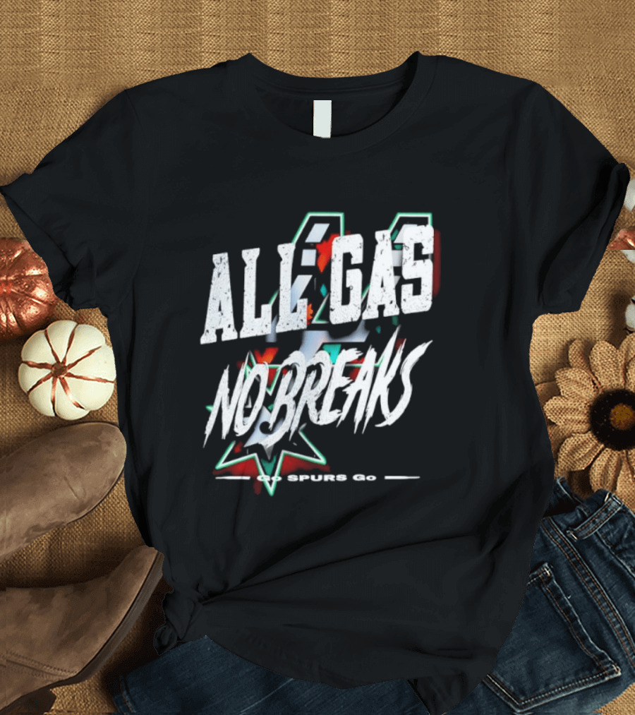 San Antonio Spurs All Gas No Breaks NBA 2023 T-Shirt