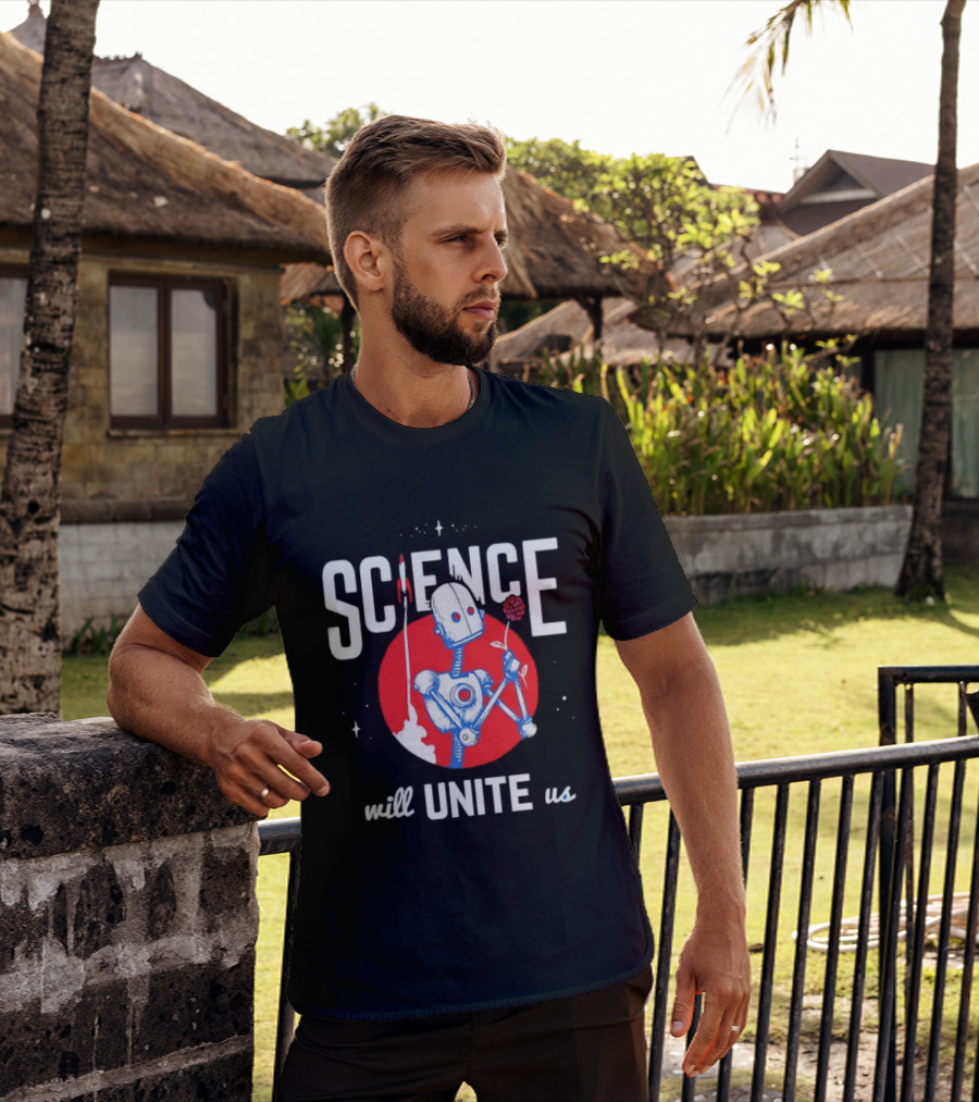 Science Will Unite Us Robot Holding Rose Red Rocket T-Shirt