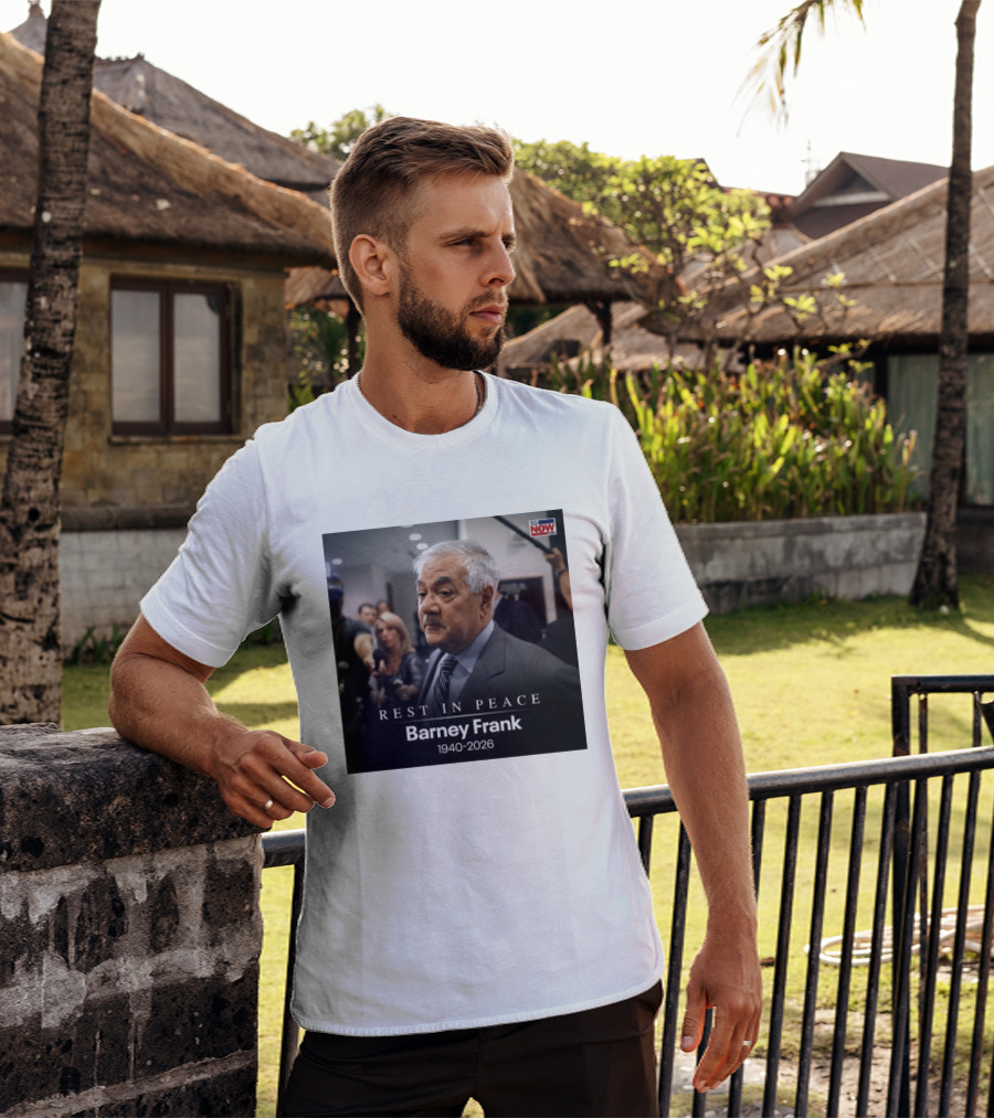 Rest In Peace Barney Frank 1940 2026 Memorial T-Shirt