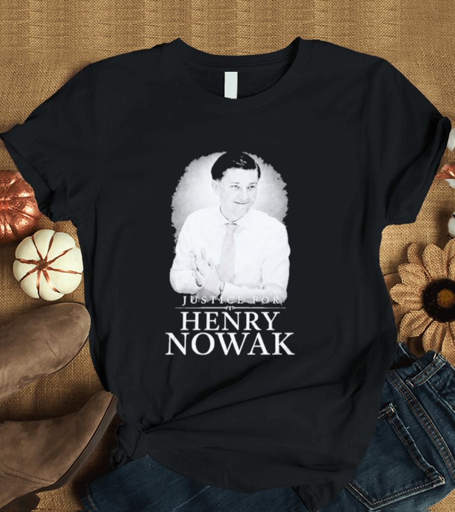 Justice For Henry Nowak 2026 T-Shirt