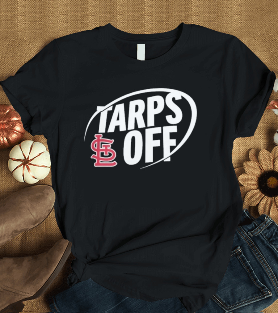 St. Louis Cardinals Tarps Off STL T-Shirt