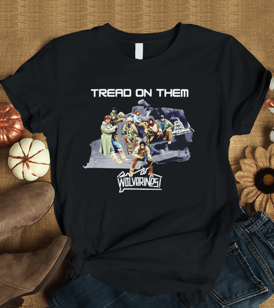 Tread On Them Wolverines Don't Tread On Me Helicopter Scene T-Shirt