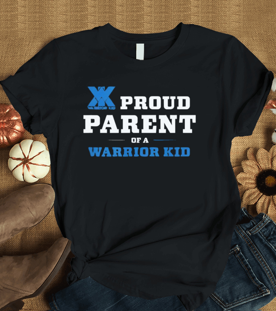 Proud Parent Of A Warrior Kid Blue XX T-Shirt