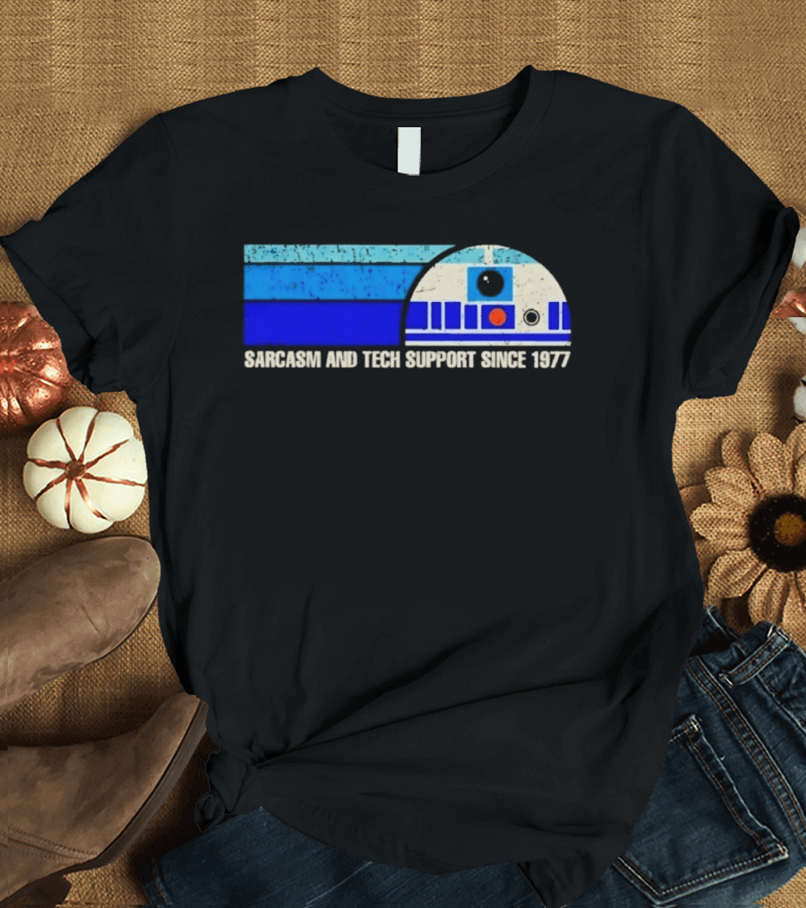 Sarcasm And Tech Support Since 1977 R2 D2 Star Wars T-Shirt