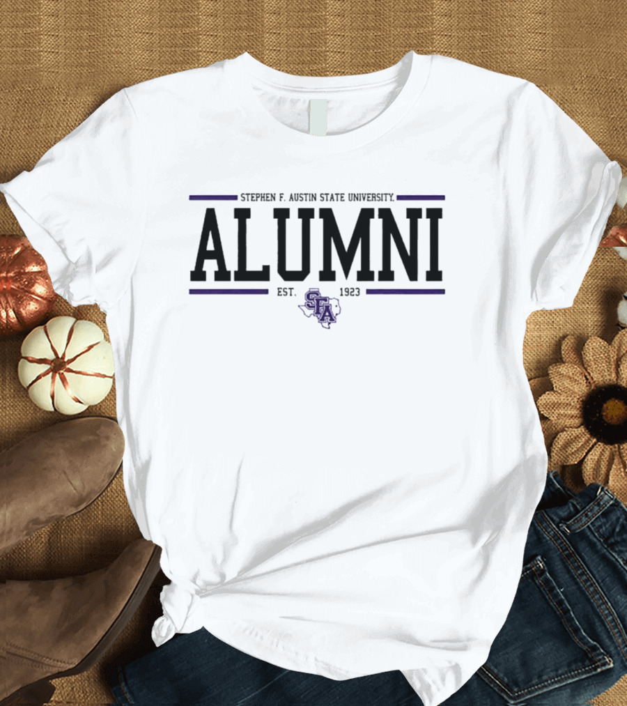 Stephen F. Austin State University Alumni Est 1923 SFA T-Shirt