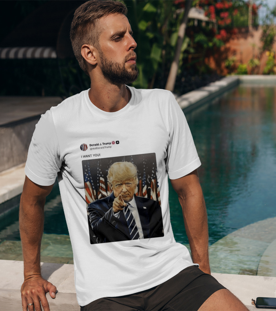 Trump I WANT YOU American Flags T-Shirt