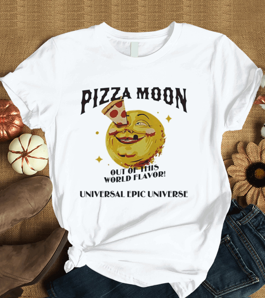 Pizza Moon Out Of This World Flavor Universal Epic Universe T-Shirt