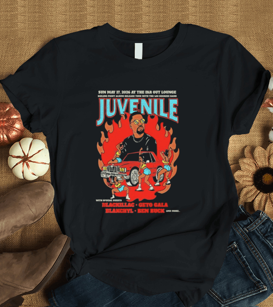 Juvenile Sun May 17 2026 Ear Got Lounge Ben Buck Blackillac Show T-Shirt