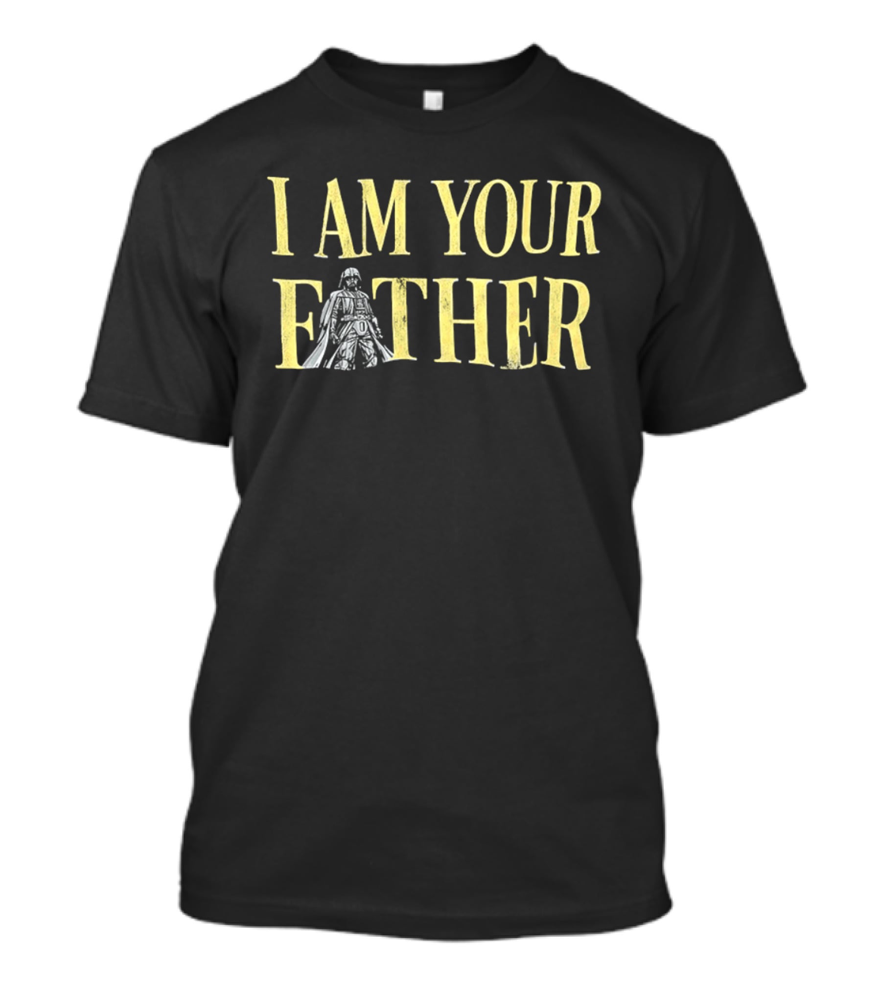 I Am Your Father Darth Vader Iconic Star Wars Phrase T-Shirt