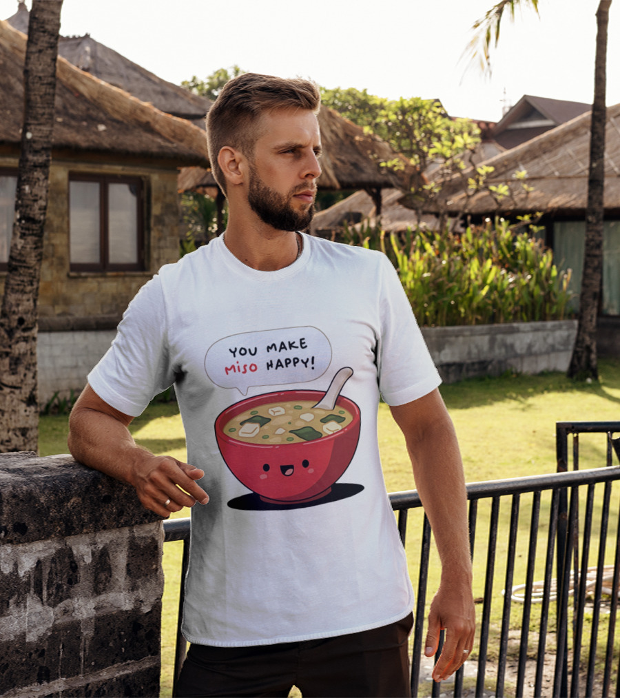 You Make Miso Happy Cute Bowl T-Shirt