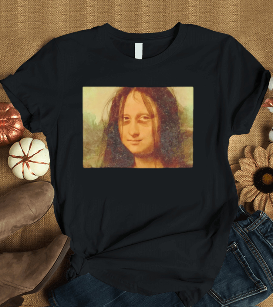 Mona Lisa Messy Hair Meme Remake T-Shirt