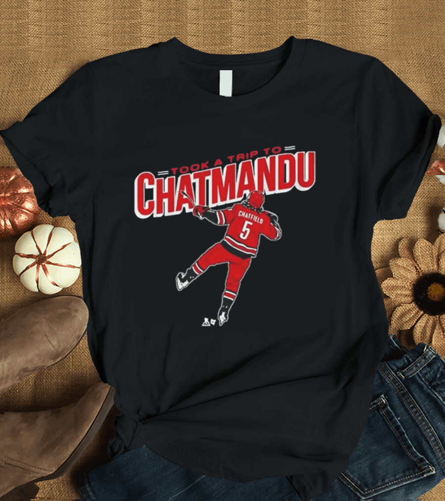 Took A Trip To Chatmandu Chatfield 5 Red Hockey T-Shirt