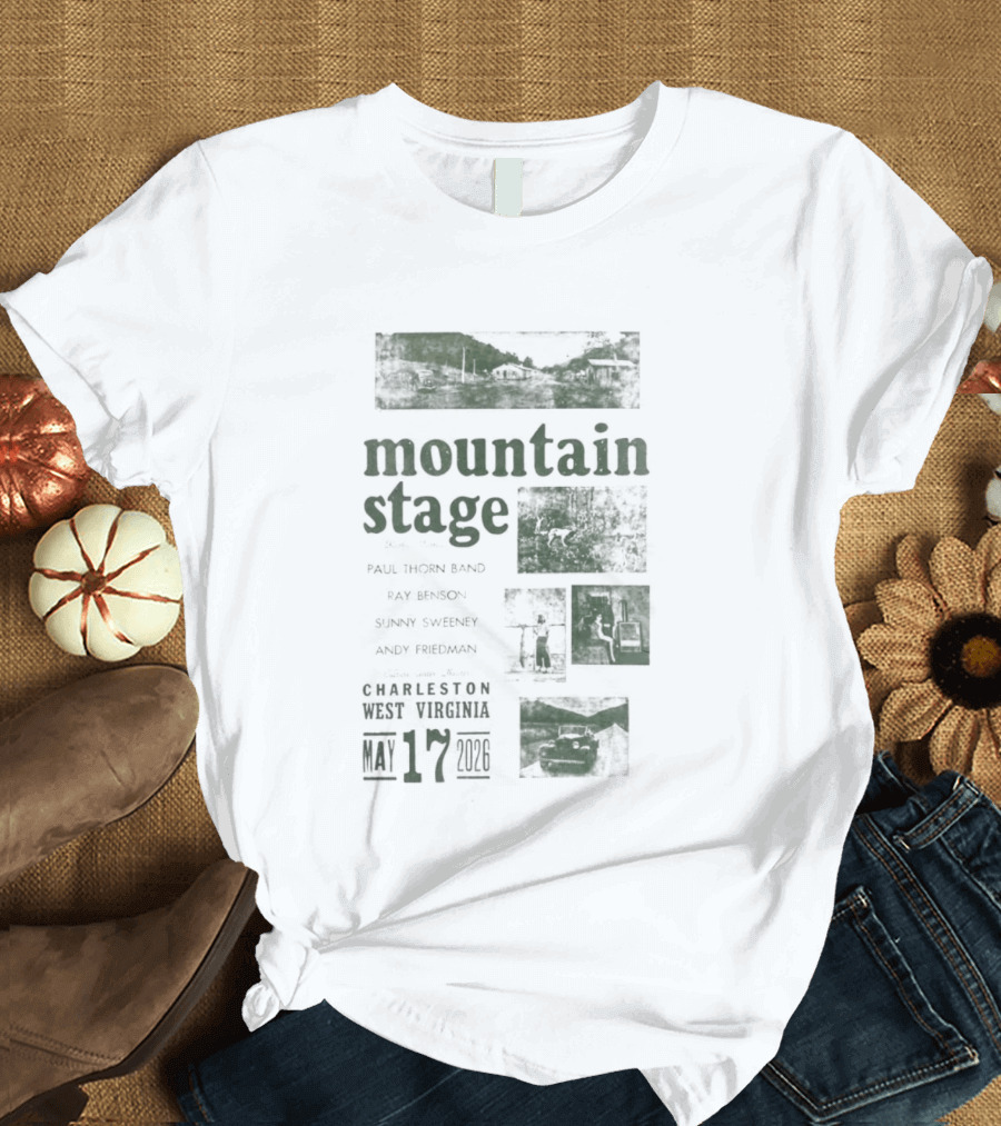 Mountain Stage With Kathy Mattea Charleston West Virginia May 17 2026 T-Shirt