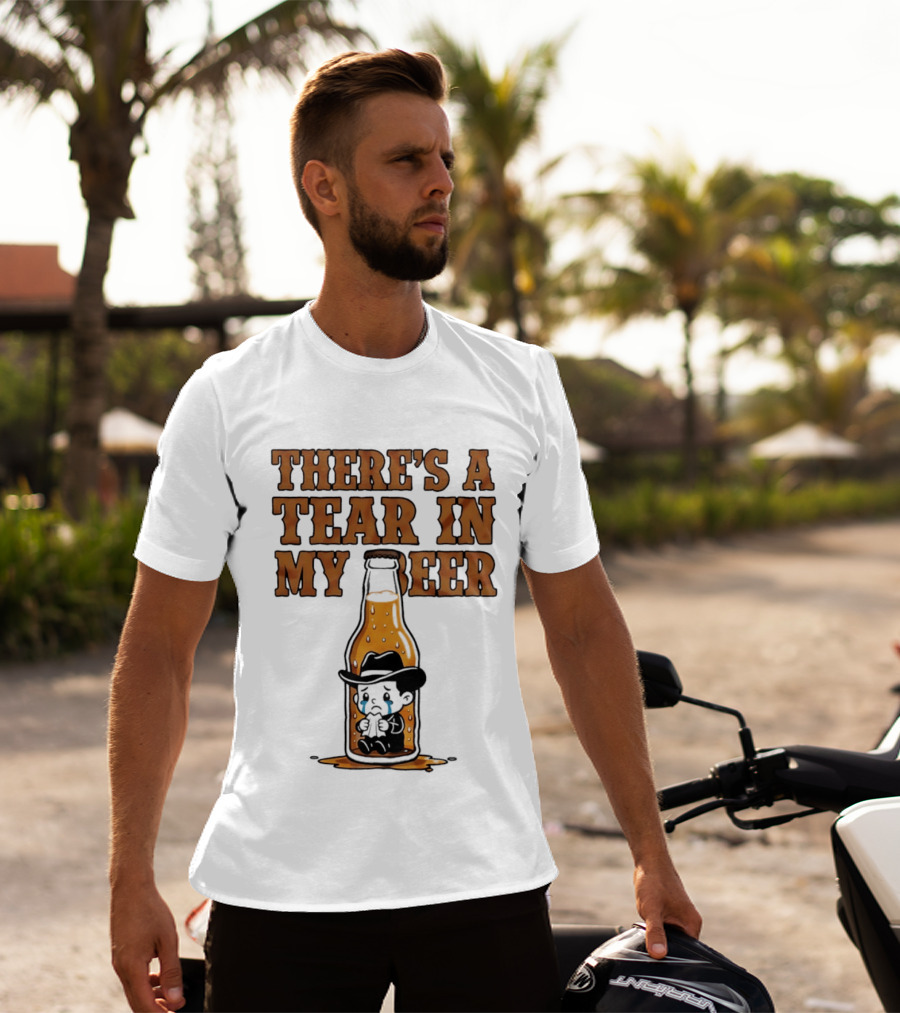 There's A Tear In My Beer Crying Cowboy Bottle T-Shirt