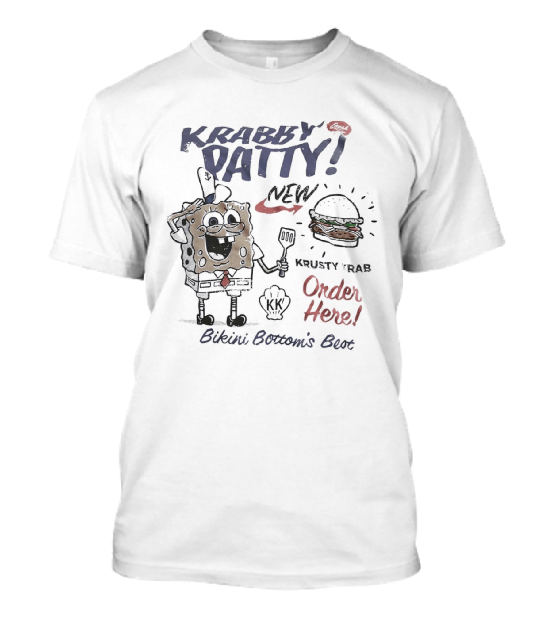 Krabby Patty New Krusty Krab Order Here Bikini Bottom's Best T-Shirt