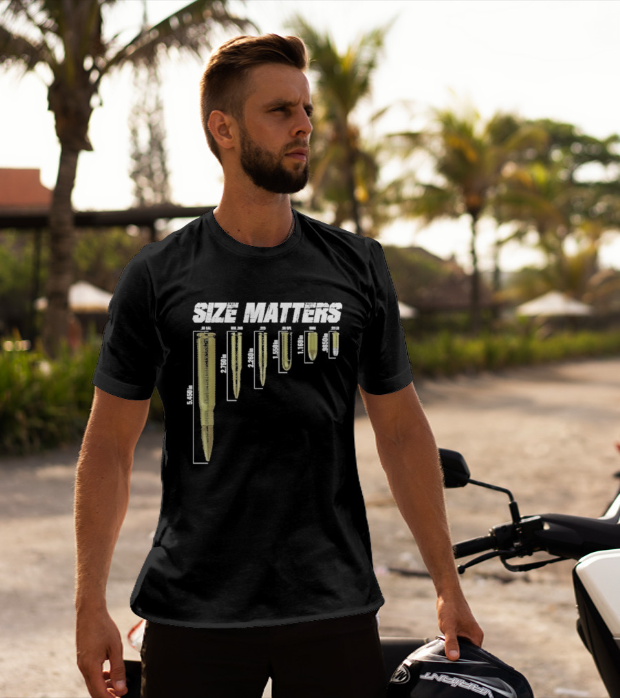 Size Matters Bullet Cartridge Sizes T-Shirt
