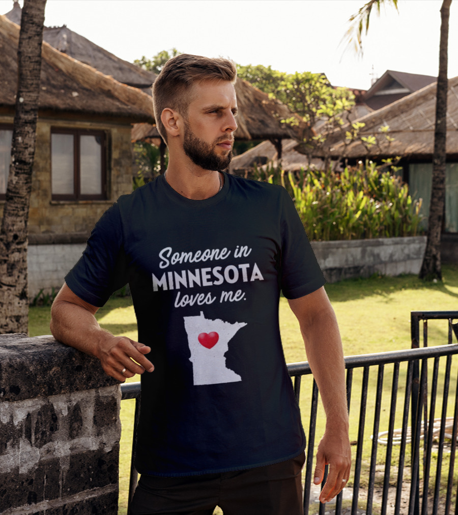 Someone In Minnesota Loves Me Heart Map State Pride T-Shirt