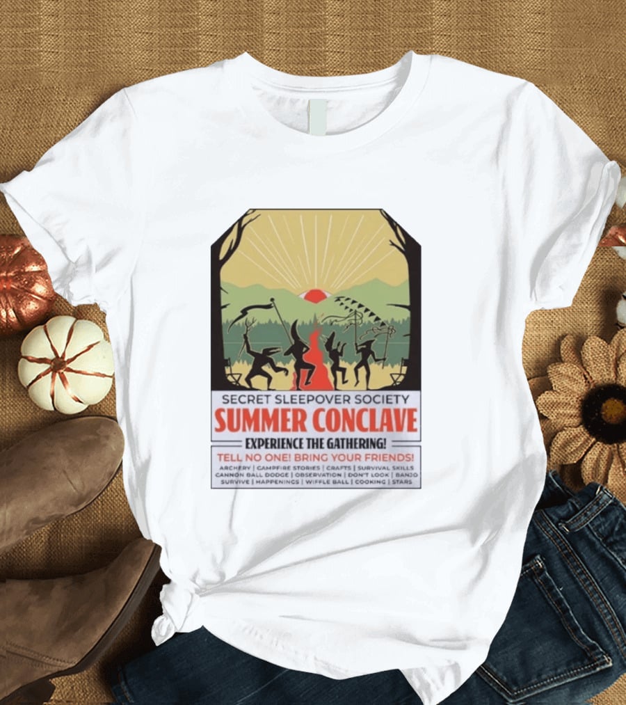 Secret Sleepover Society Summer Conclave Experience The Gathering Archery Campfire Stories Crafts Survival Skills T-Shirt