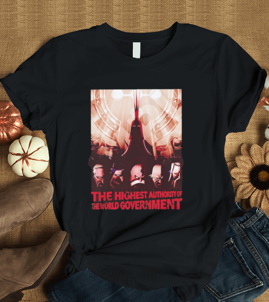The Highest Authority Of The World Government Five Elders Scene T-Shirt