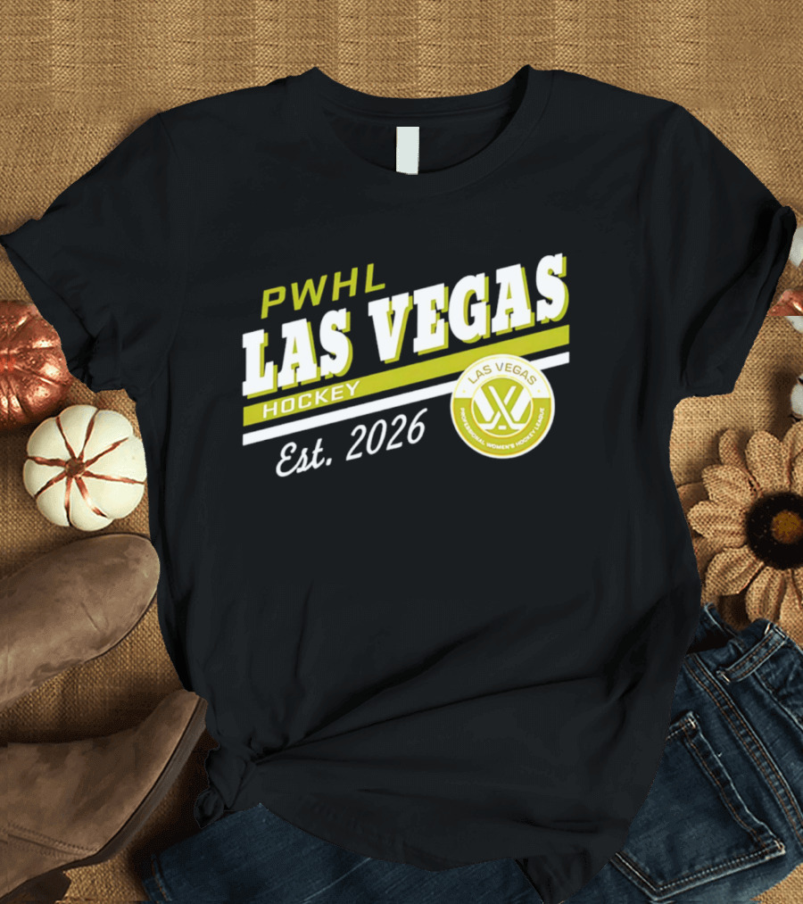 PWHL Las Vegas Hockey Est. 2026 Professional Women's Hockey League T-Shirt