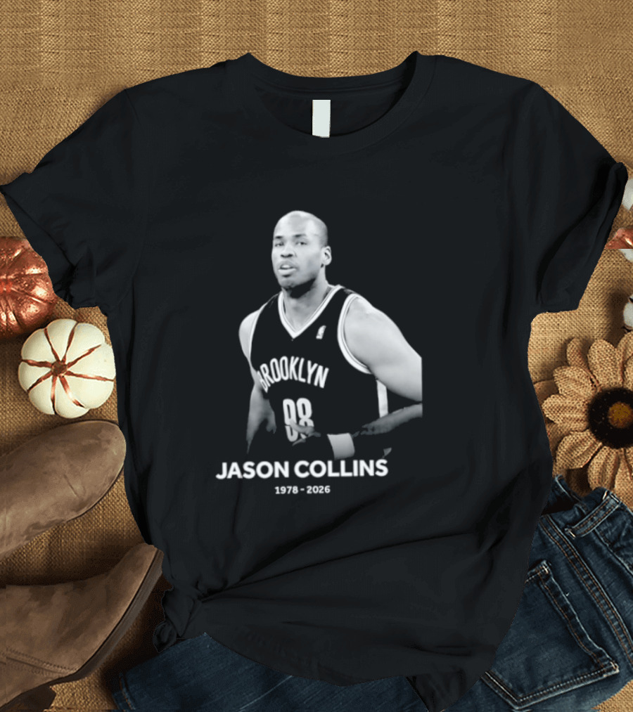 Rest In Peace Jason Collins Brooklyn 1978 2026 First Openly Gay NBA Player T-Shirt