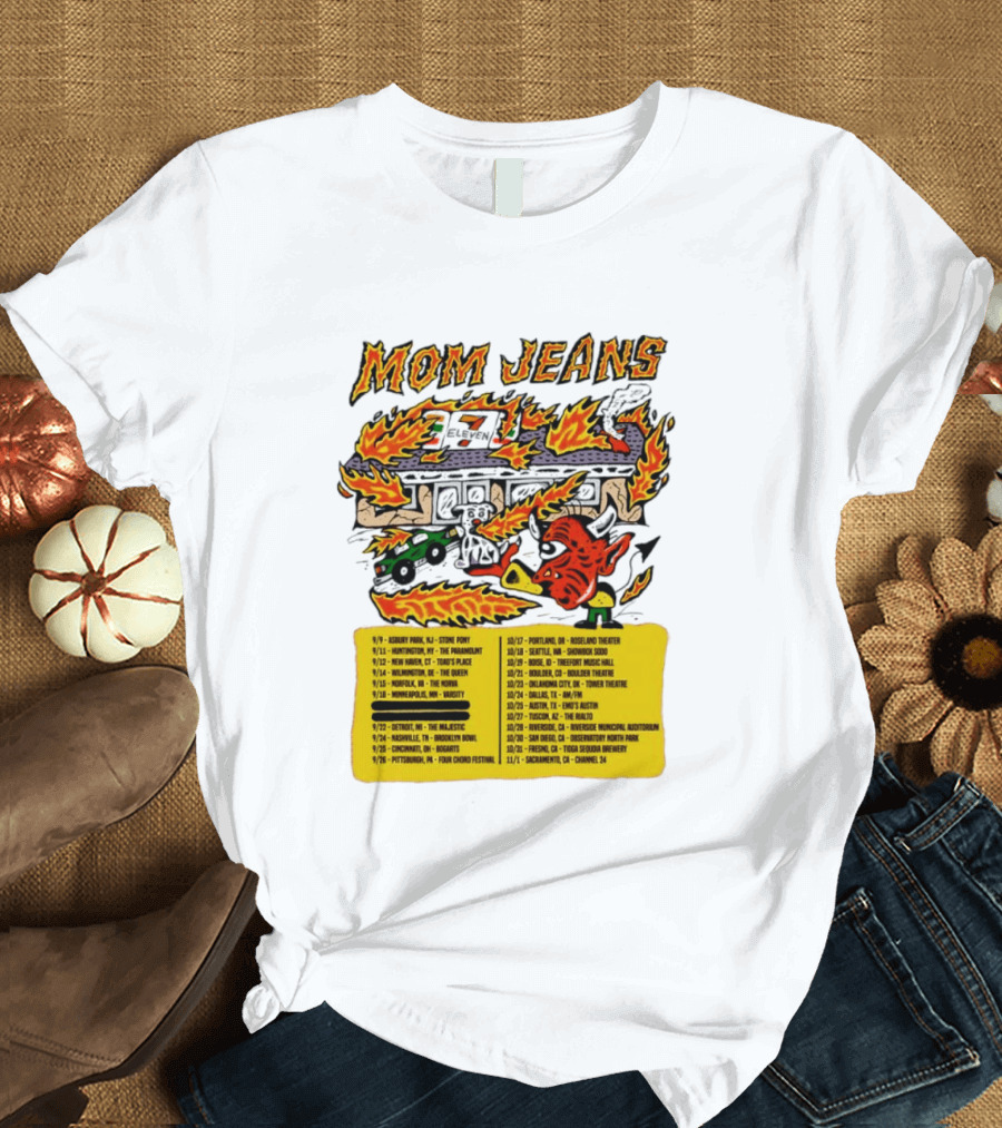 Mom Jeans Fire House Tour Dates With Dog And Devil T-Shirt
