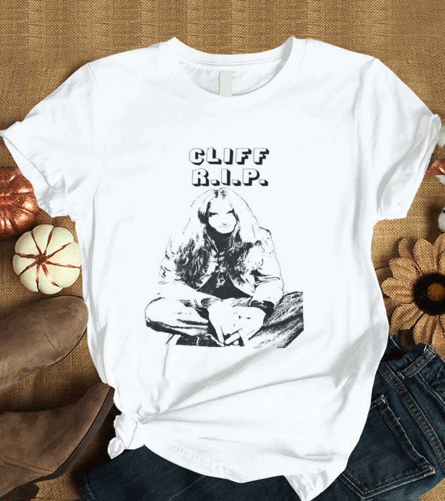 Cliff RIP Graphic Rock Memorabilia T-Shirt