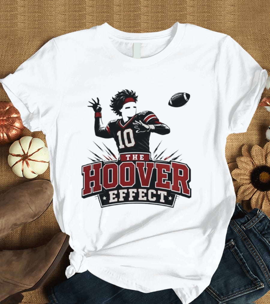 The Hoover Effect Football Player 10 Throwing Action T-Shirt
